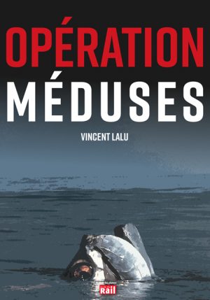 Opération Méduses