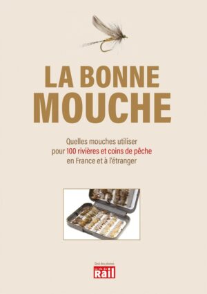 La bonne mouche