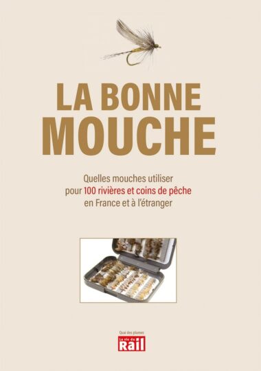 La bonne mouche