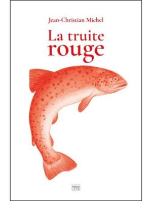 La truite rouge