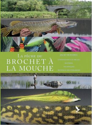 La pêche du brochet à la mouche