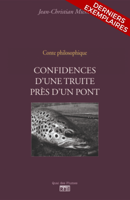 Conte philosophique Confidences d'une Truite près d'un pont