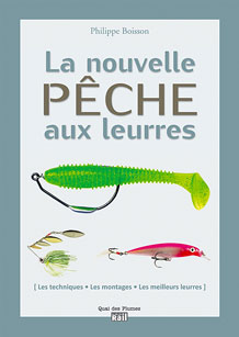 La nouvelle pêche aux leurres – Pêches sportives